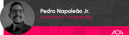 Assinatura Pedro Pedro Napoleão Jr. Atendimento e Tecnologia Web - AO4
